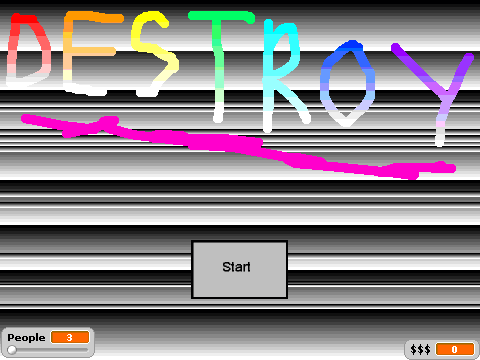 Destroy