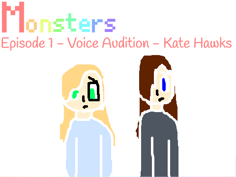 Kate Hawks Audition