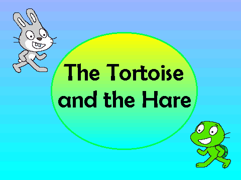 The Tortise and The Hare
