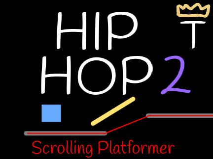 Hip Hop 2-Scrolling Platformer
