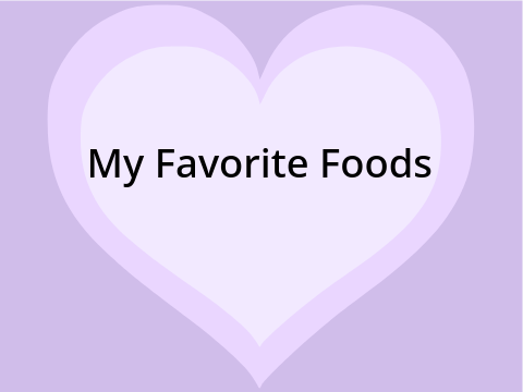 My Favorite Foods [SCRATCHtest_1]