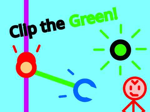Clip the Green!