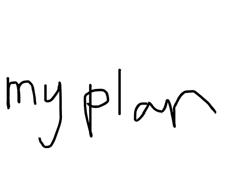 my plan