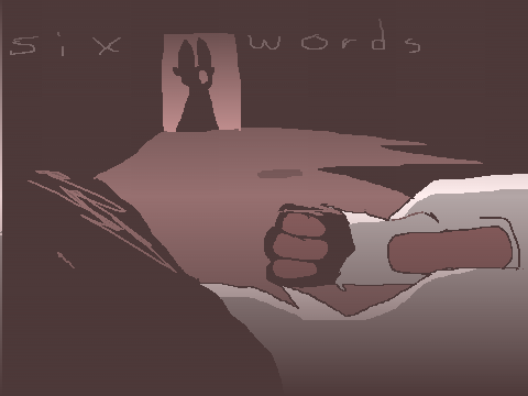 s i x w o r d s