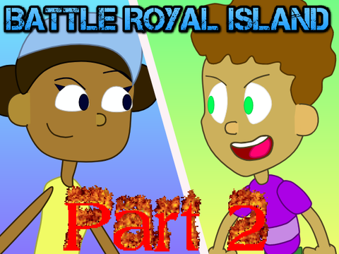 Battle Royal Island - Part 2