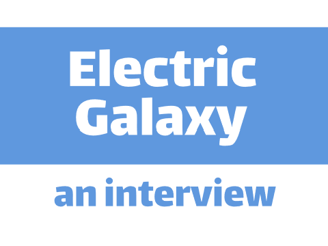 An Interview with ElectricGalaxy
