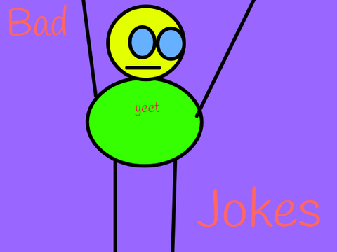 bad jokes