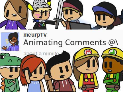 Animating Comments Part @\ (TrueGen)