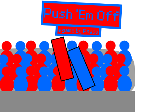 [100 Follower Special] Push 'Em Off
