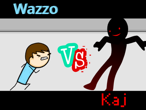 Wazzo vs Kaj