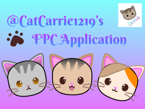 ✿ @CαtCarrie1219's FPC Aρρʅιƈαƚισɳ ✿ [ACCEPTED]