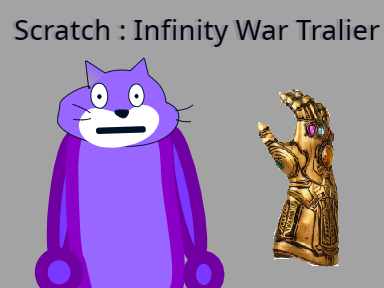 Scratch: Infinity War Trailer