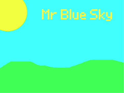Mr Blue Sky