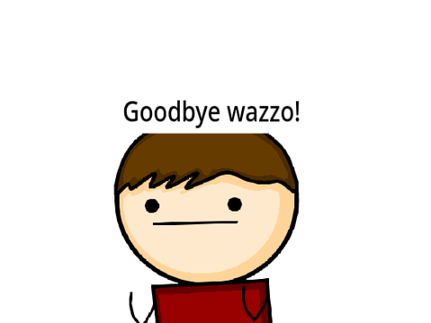 goodbye wazzo