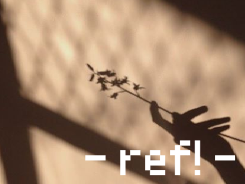 - ref! -