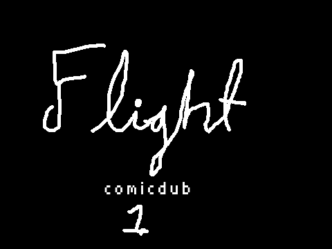 Flight - Chapter 1 (comic dub)