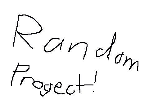 Yayz random Project!