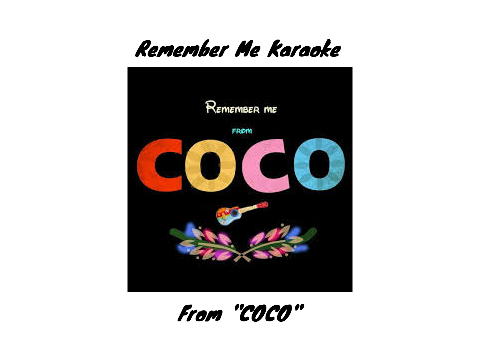 Remember Me Karaoke