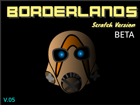Borderlands Beta (V0.5)