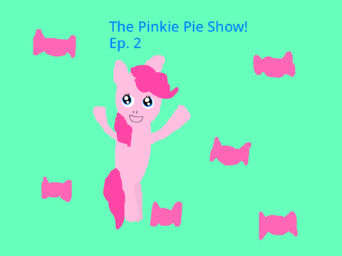The Pinkie Pie show! Episode 2