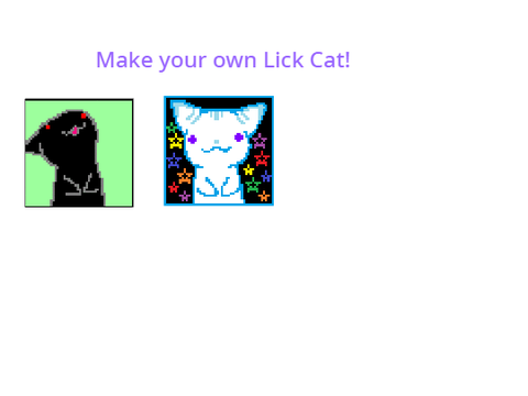 Make your own licky cat! remix