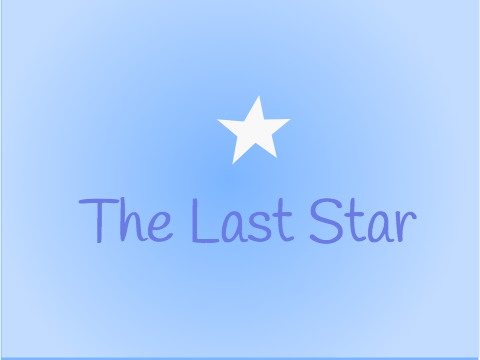 The Last Star - Prologue