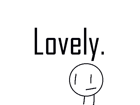 Lovely.