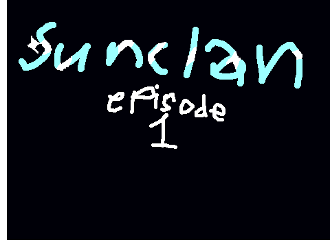 Sunclan - Episode 1