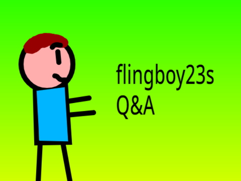 flingboy23s Q&A