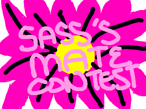 Sass's mate contest
