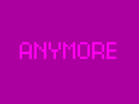 Anymore