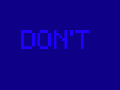 Don't
