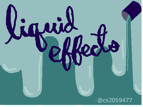 ~Liquid Effects~