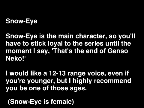 GENSO NEKO : Voice actors needed! Snow-Eye