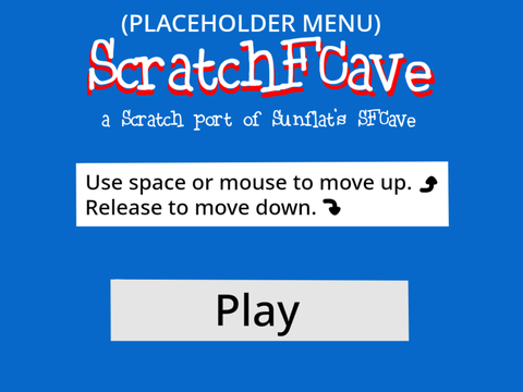 ScratchFCave WIP