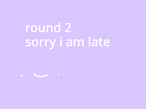 round 2 finaly-making the next round-
