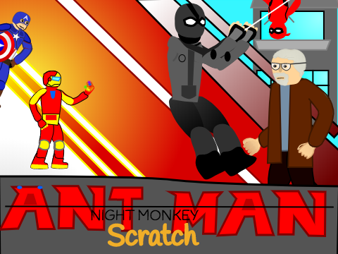 Ant Man : scratch remix : Night Monkey