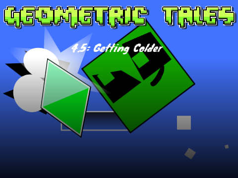 Geometric Tales - Episode 4.5: Getting Colder