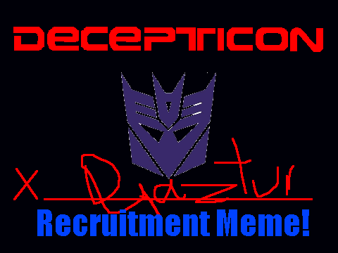 Decepticon Recruitment Meme