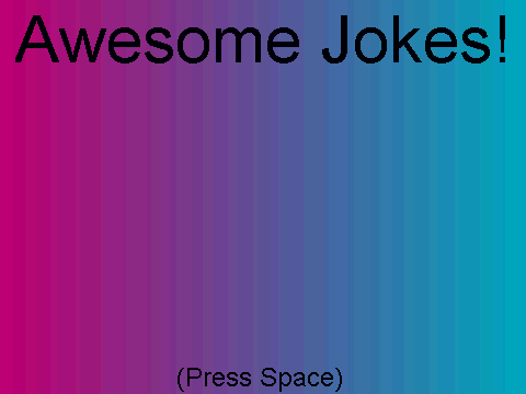 Funny and Awesome Jokes