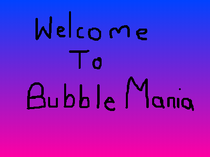 Bubble Mania