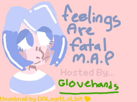 Feelings Are Fatal Thumbnail 4 Glovehands
