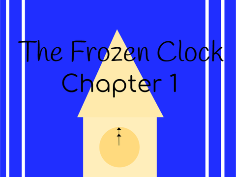 The Frozen Clock - Chapter 1