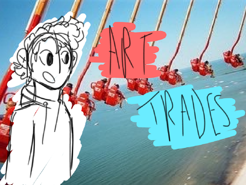 Wanna Art Trade?