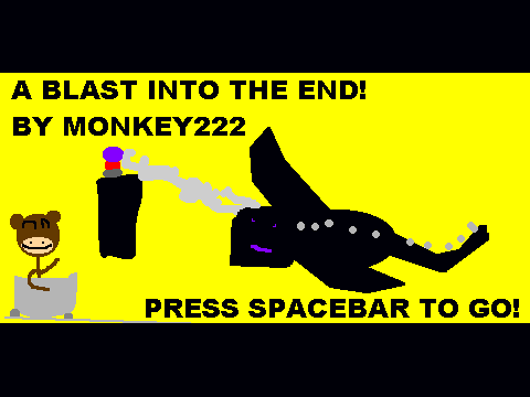 A Blast into the End! (A Minecart Ride by: Monkey222)