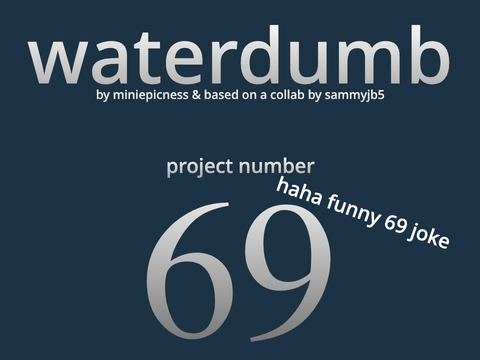 waterdumb pj 69