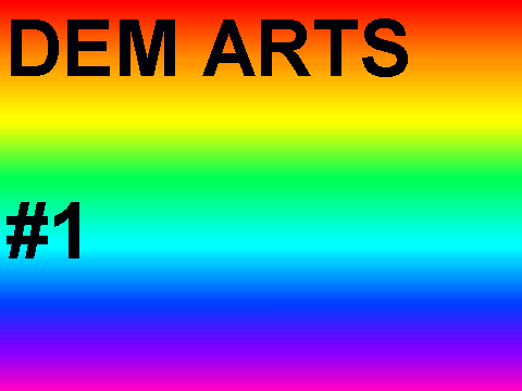 dem arts #1