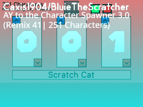 AY to the Character Spawner 3.0 (Remix 41| 251 Characters)