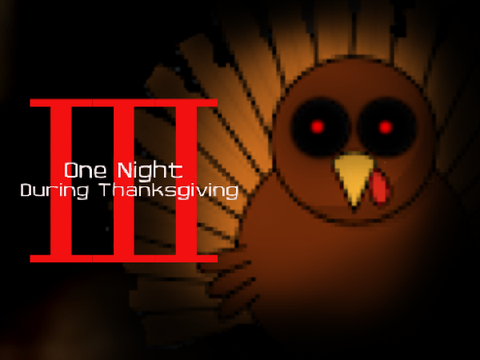 One Night During Thanksgiving 3 (2019)