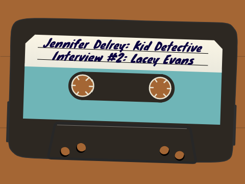 Ep 2 - Jennifer Delrey: Kid Detective